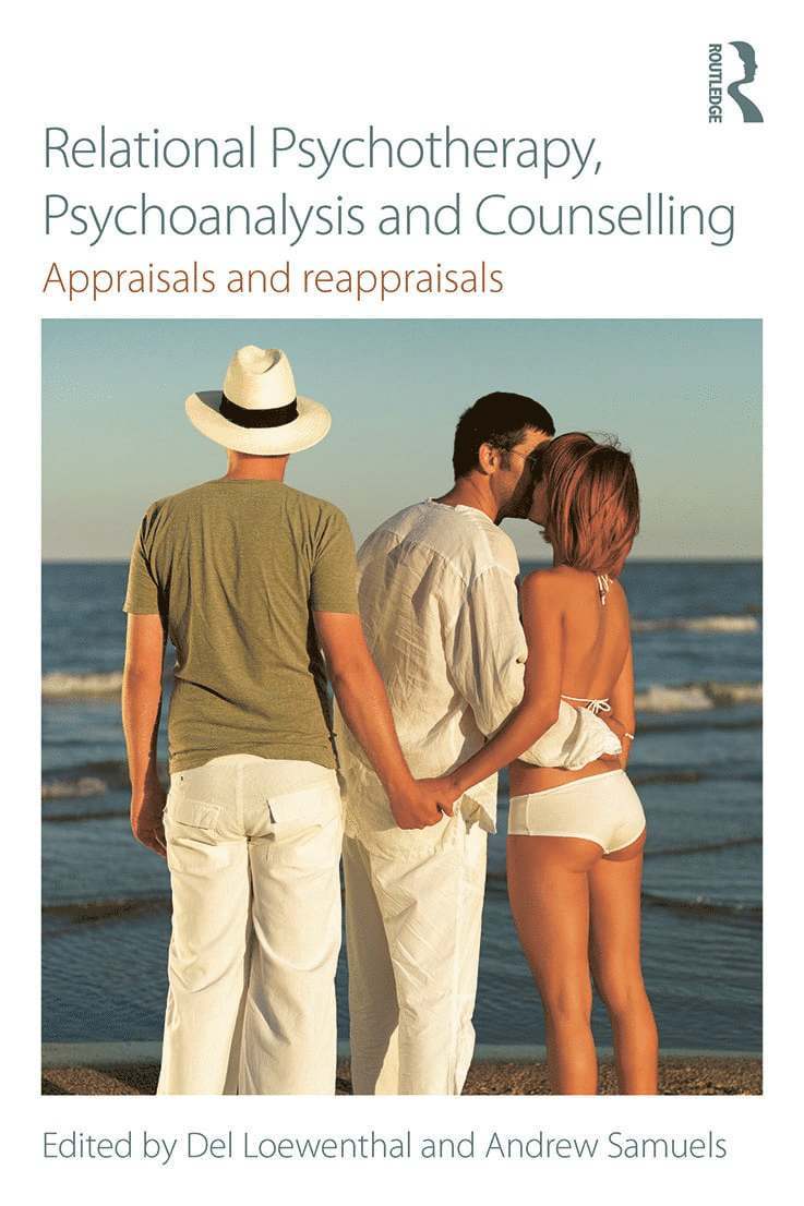 Relational Psychotherapy, Psychoanalysis and Counselling 1