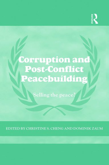 bokomslag Corruption and Post-Conflict Peacebuilding