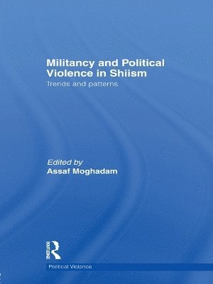 Militancy and Political Violence in Shiism 1