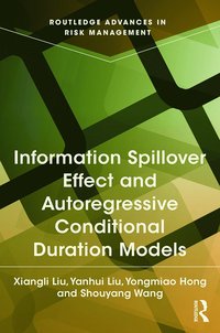 bokomslag Information Spillover Effect and Autoregressive Conditional Duration Models