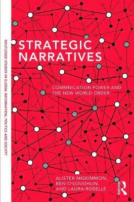 Strategic Narratives