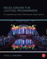 bokomslag Media Servers for Lighting Programmers