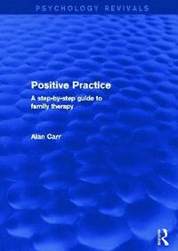 bokomslag Positive Practice (Psychology Revivals)