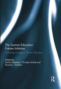 bokomslag The Tourism Education Futures Initiative