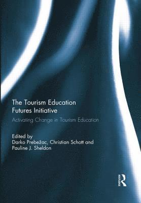 The Tourism Education Futures Initiative 1
