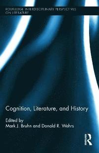 bokomslag Cognition, Literature, and History