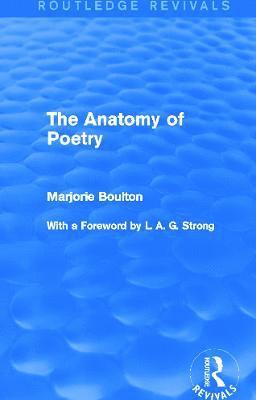 Marjorie Boulton - Anatomy of Poetry (Routledge Revivals), Häftad
