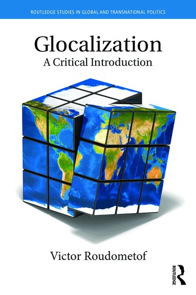 Victor Roudometof - Glocalization, Häftad