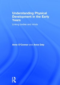 bokomslag Understanding Physical Development in the Early Years