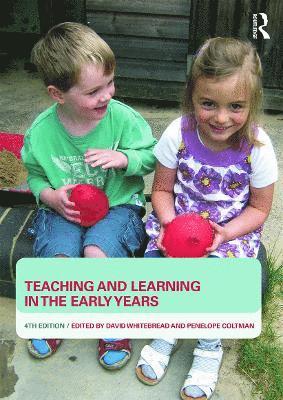 bokomslag Teaching and Learning in the Early Years
