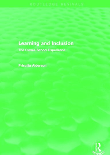 Priscilla Alderson - Learning and Inclusion (Routledge Revivals), Inbunden