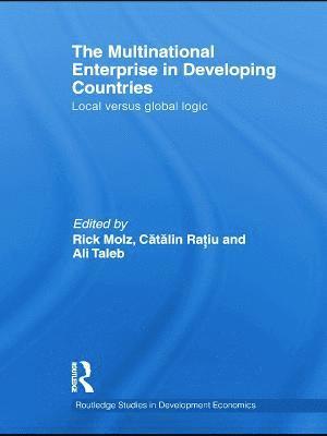 The Multinational Enterprise in Developing Countries 1