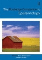 bokomslag The Routledge Companion to Epistemology