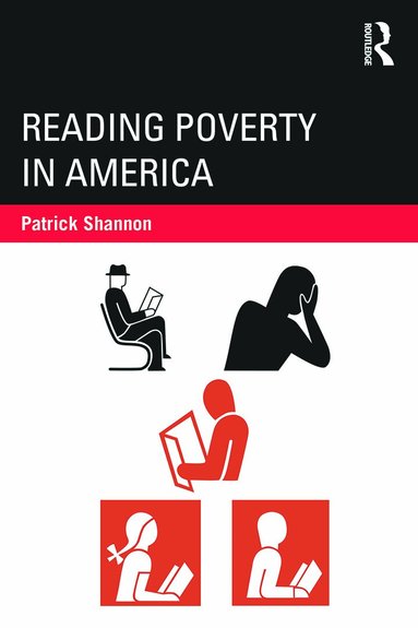 Patrick Shannon - Reading Poverty in America, Häftad