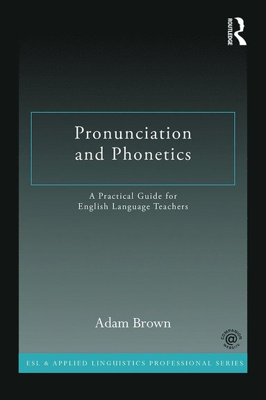 bokomslag Pronunciation and Phonetics