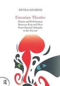 bokomslag Eurasian Theatre