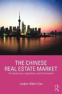 bokomslag The Chinese Real Estate Market