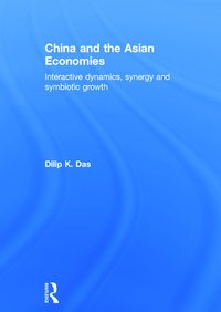 bokomslag China and the Asian Economies