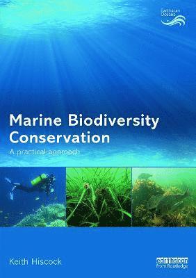 Keith Hiscock, UK) Hiscock, Keith (Marine Biological Association, Plymouth - Marine Biodiversity Conservation, Häftad