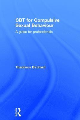 CBT for Compulsive Sexual Behaviour