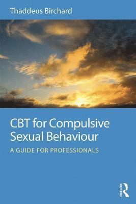 CBT for Compulsive Sexual Behaviour