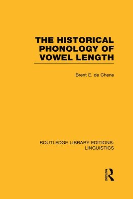 bokomslag The Historical Phonology of Vowel Length