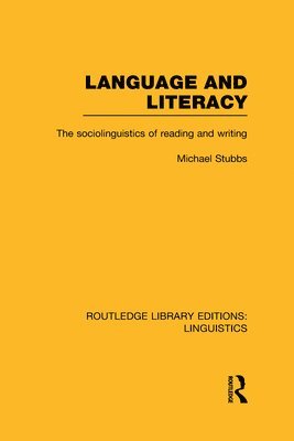 Language and Literacy (RLE Linguistics C: Applied Linguistics) 1