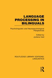 bokomslag Language Processing in Bilinguals (RLE Linguistics C: Applied Linguistics)