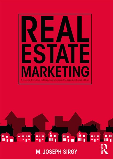 M. Joseph Sirgy - Real Estate Marketing, Häftad