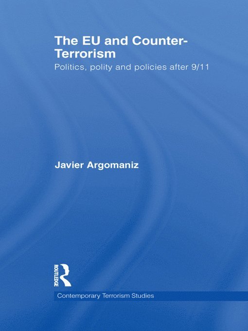 The EU and Counter-Terrorism 1