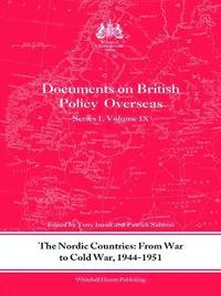 bokomslag The Nordic Countries: From War to Cold War, 194451