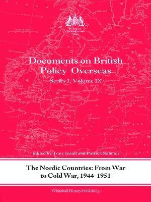 bokomslag The Nordic Countries: From War to Cold War, 1944-51