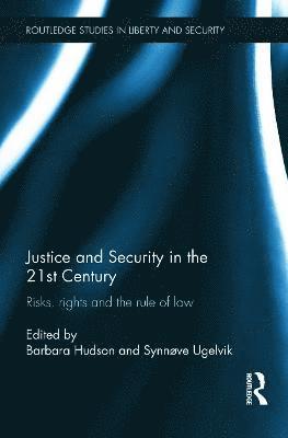 bokomslag Justice and Security in  the 21st Century