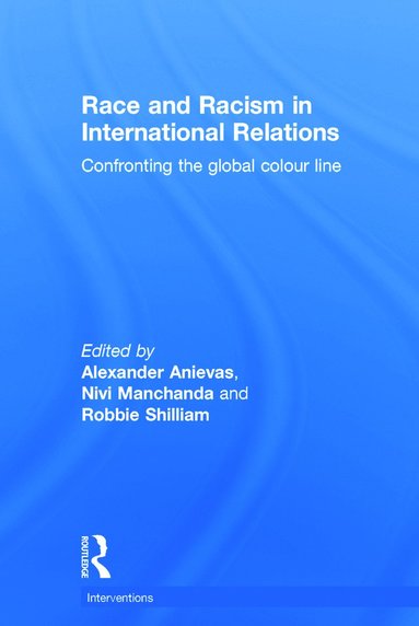 bokomslag Race and Racism in International Relations