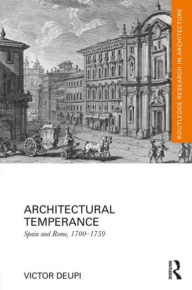 Victor Deupi - Architectural Temperance, Inbunden