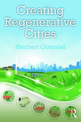 bokomslag Creating Regenerative Cities