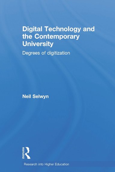 bokomslag Digital Technology and the Contemporary University