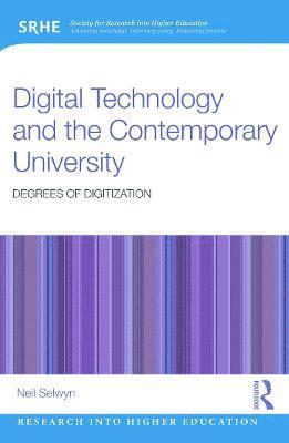 Neil Selwyn, Australia) Selwyn, Neil (Monash University - Digital Technology and the Contemporary University, Häftad