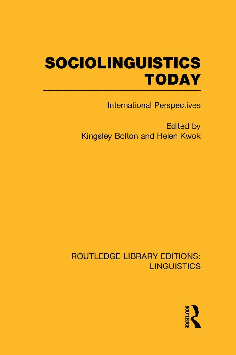 Sociolinguistics Today (RLE Linguistics C: Applied Linguistics) 1