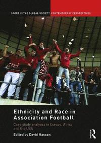 bokomslag Ethnicity and Race in Association Football