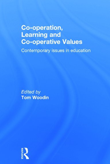 bokomslag Co-operation, Learning and Co-operative Values