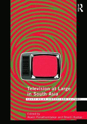 Television at Large in South Asia 1