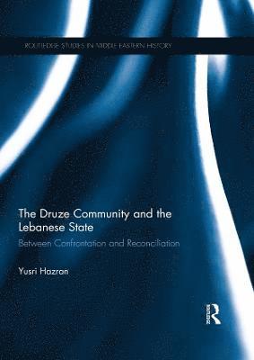 The Druze Community and the Lebanese State 1