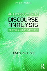 bokomslag An Introduction to Discourse Analysis: Theory and Method