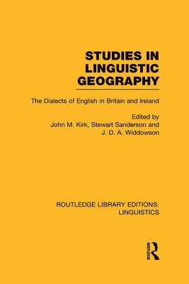 Studies in Linguistic Geography (RLE Linguistics D: English Linguistics) 1