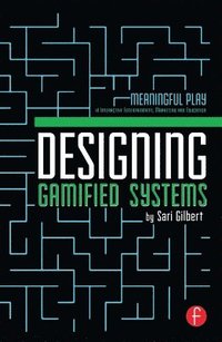 bokomslag Designing Gamified Systems