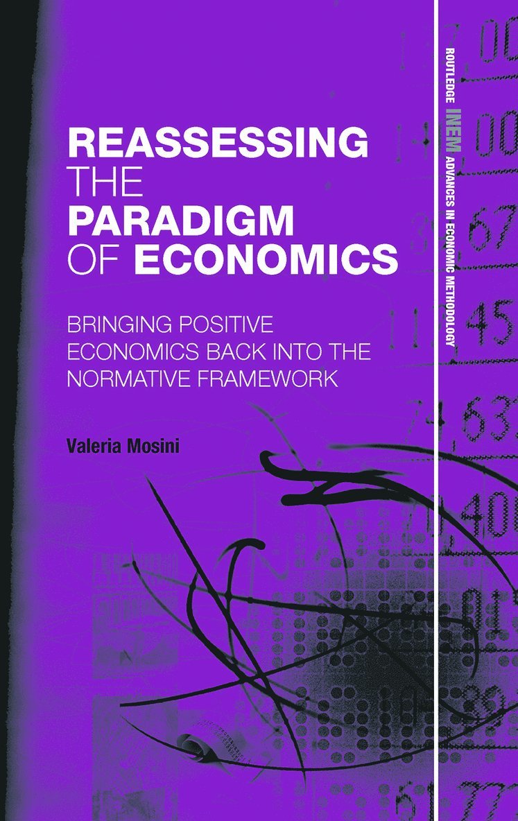 Reassessing the Paradigm of Economics 1