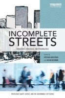 bokomslag Incomplete Streets