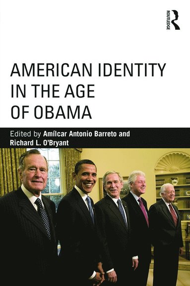 bokomslag American Identity in the Age of Obama