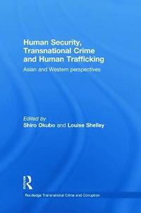 bokomslag Human Security, Transnational Crime and Human Trafficking
